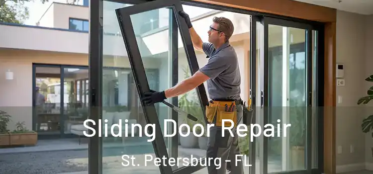 Sliding Door Repair St. Petersburg - FL
